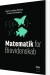 Matematik For Biovidenskab - 2 Udgave - Bog