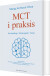 Mct I Praksis - Bog