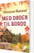 Med Døden Til Bords - Bog
