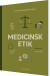 Medicinsk Etik - Bog