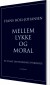 Mellem Lykke Og Moral - Bog