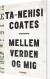 Mellem Verden Og Mig - Bog