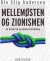 Mellemøsten Og Zionismen - Bog