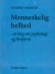 Menneskelig Helhed - Bog