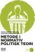 Metode I Normativ Politisk Teori - Bog