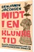 Midt I En Klunketid - Bog