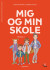 Mig Og Min Skole Niveau 2 - Bog