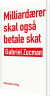 Milliardærer Skal Også Betale Skat - Bog