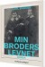 Min Broders Levnet - Bog