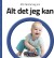 Min Første Bog Om Alt Det Jeg Kan - Bog