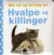 Min Rør Og Føl Bog Om Hvalpe Og Killinger - Bog