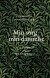 Min Sorg Min Dannelse - Bog