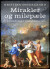 Mirakler Og Milepæle - Bog
