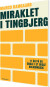 Miraklet I Tingbjerg - Bog