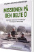 Missionen På Den Delte Ø - Bog