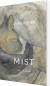 Mist