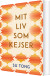 Mit Liv Som Kejser - Bog