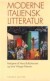 Moderne Italiensk Litteratur - Bog