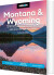 Montana Wyoming With Yellowstone Grand Teton Glacier National Parks Road - English Book