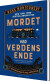 Mordet Ved Verdens Ende - Stockingham Pike 1 - Bog