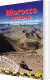 Morocco Overland Route Guide From The Atlas To The Sahara - Ideal For 4 X 4 - English Book