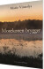 Mosekonen Brygger - Bog
