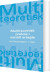 Multiteoretisk Praksis I Socialt Arbejde - Bog