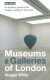 Museums Galleries Of London - English Book