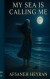 My Sea Is Calling Me - English Book