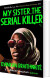 My Sister The Serial Killer - English Book