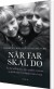Når Far Skal Dø - Bog
