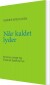 Når Kaldet Lyder - Bog