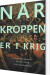 Når Kroppen Er I Krig 2 Udgave - Bog