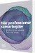 Når Professioner Samarbejder - Bog