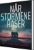 Når Stormene Raser - Bog