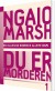 Ngaio Marsh 1 - Du Er Morderen - Bog