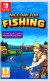 Nice Day For Fishing - Nintendo Switch