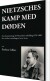 Nietsches Kamp Med Døden - Bog