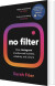 No Filter The Inside Story Of Instagram - English Book