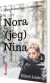 Nora Jeg Nina - Bog