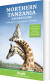 Bradt - Northern Tanzania Safari Guide Serengeti Kilimanjaro Zanzibar - English Book