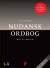 Nudansk Ordbog 1-2 Etymologi Cd - Bog