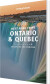 Ontario Quebec - Best Road Trips - Lonely Planet - English Book