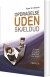 Opdragelse Uden Skældud - Bog