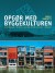 Opgør Med Byggekulturen - Bog