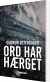 Ord Har Hærget - Bog