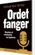 Ordet Fanger - Bog