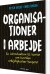 Organisationer I Arbejde - Bog