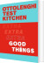 Ottolenghi Test Kitchen Extra Good Things - English Book