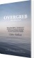 Overgreb - Og Hvad Så - Bog